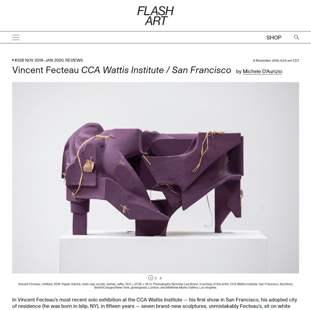 Flash Art exhibition review of Vincent Fecteau at CCA Wattis Institute.